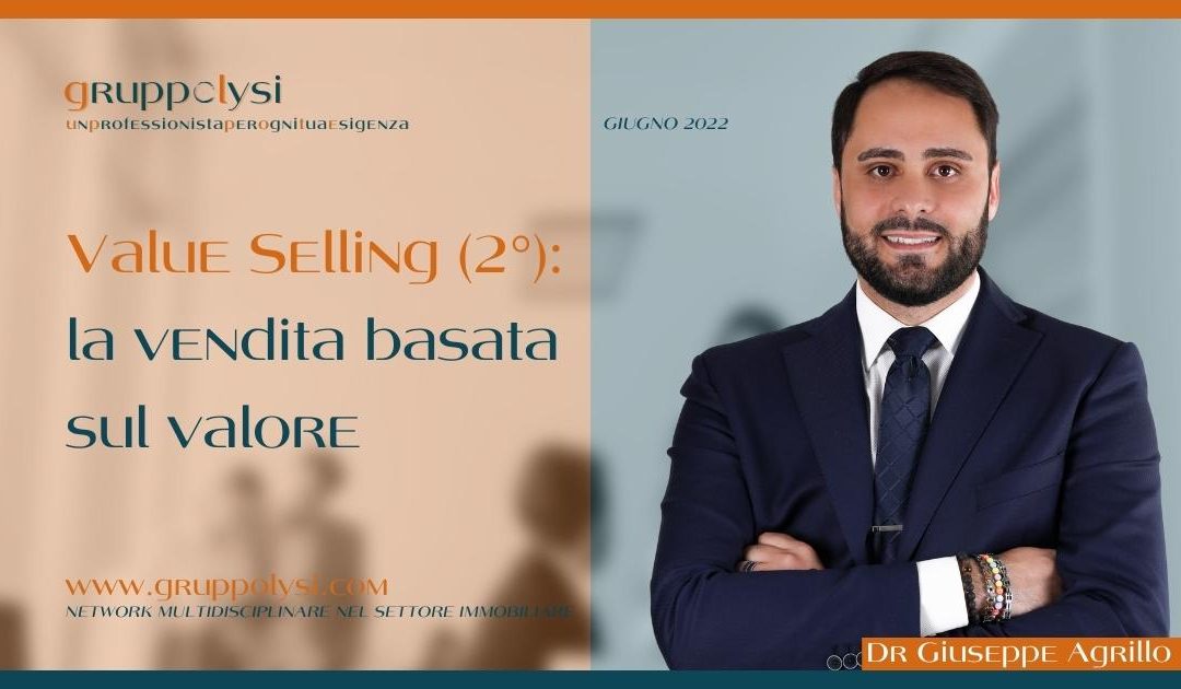 Value Selling – la vendita basata sul valore (2°Parte)